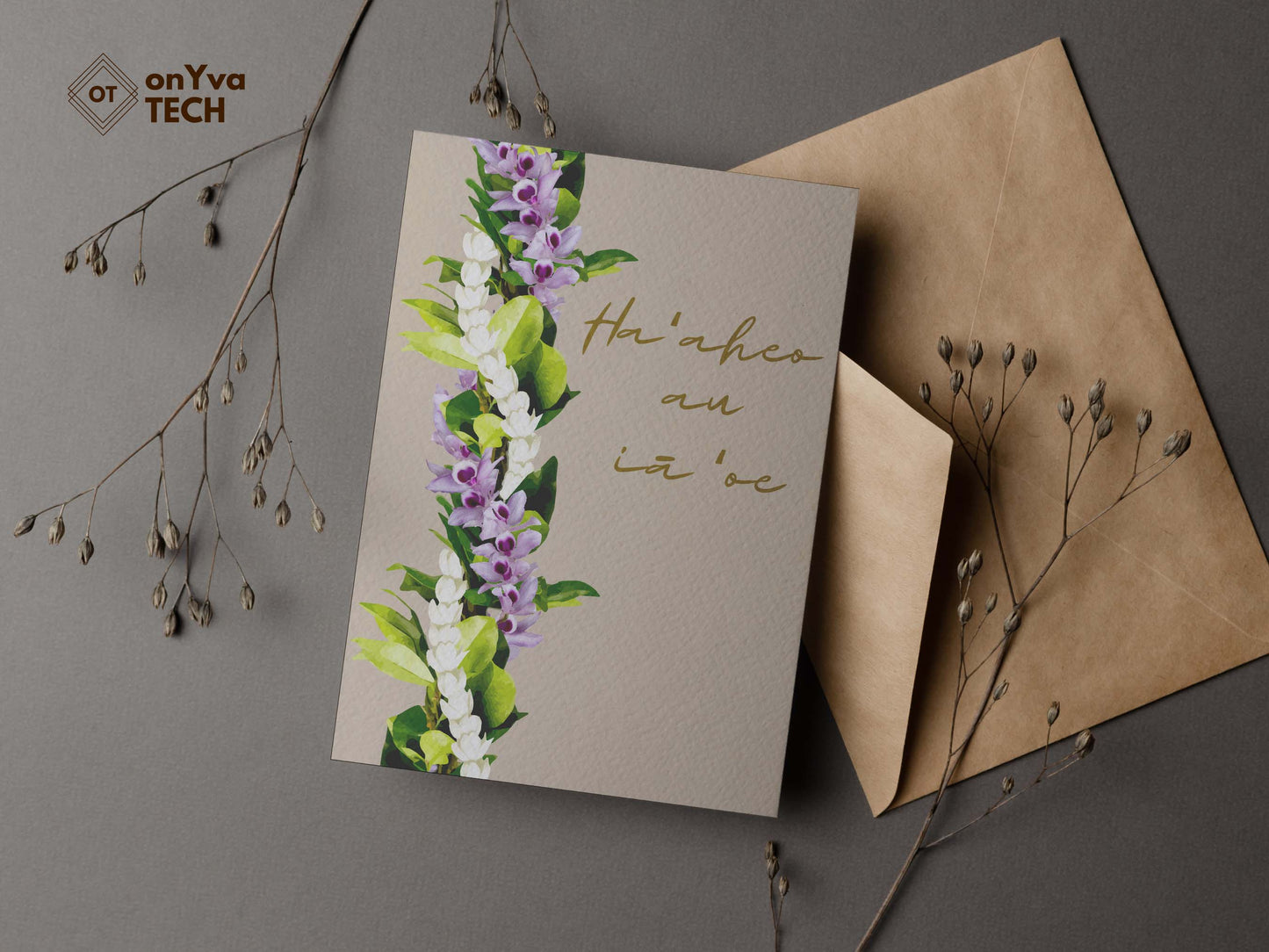 greeting portrait adorned with Maile Pikake Honohono 3 Strand Twist Lei floral border and the words Haaheo au ia oe