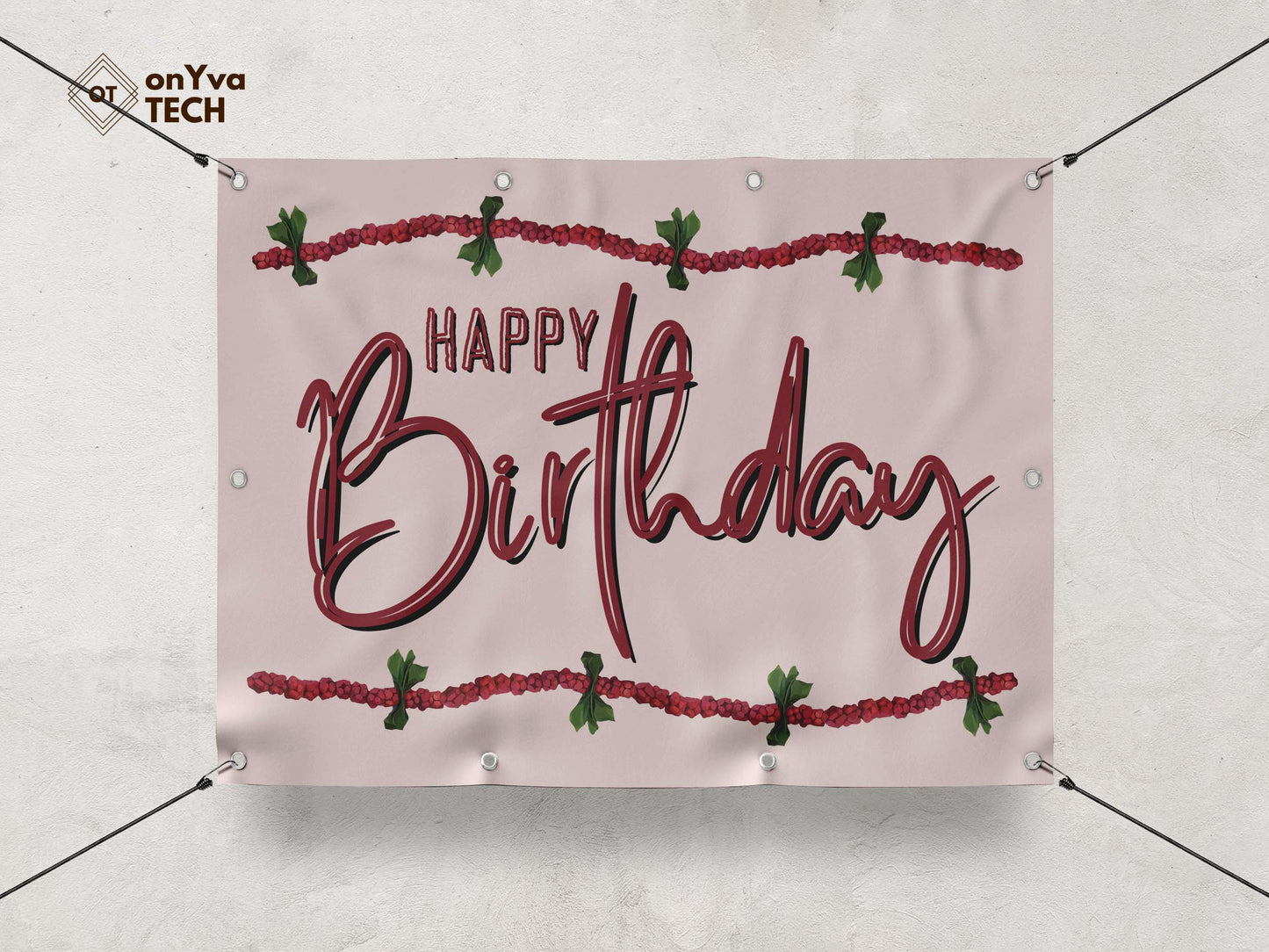Happy Birthday banner with a sublimation print of 2 strand of Hee Berry Lei frame surrounding the words 