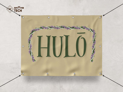  banner with a sublimation print of a rectangle border of a  Maile Pikake Honohono 3 Strand Twist Open Lei frame surrounding the words Hulo