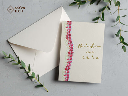  greeting card adorned with a Micronesian Pink Ginger Lei floral border and the words Haaheo au ia oe