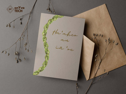  greeting card adorned with  Mokihana Double 3 Strand Twist Lei floral border and the words Haaheo au ia oe